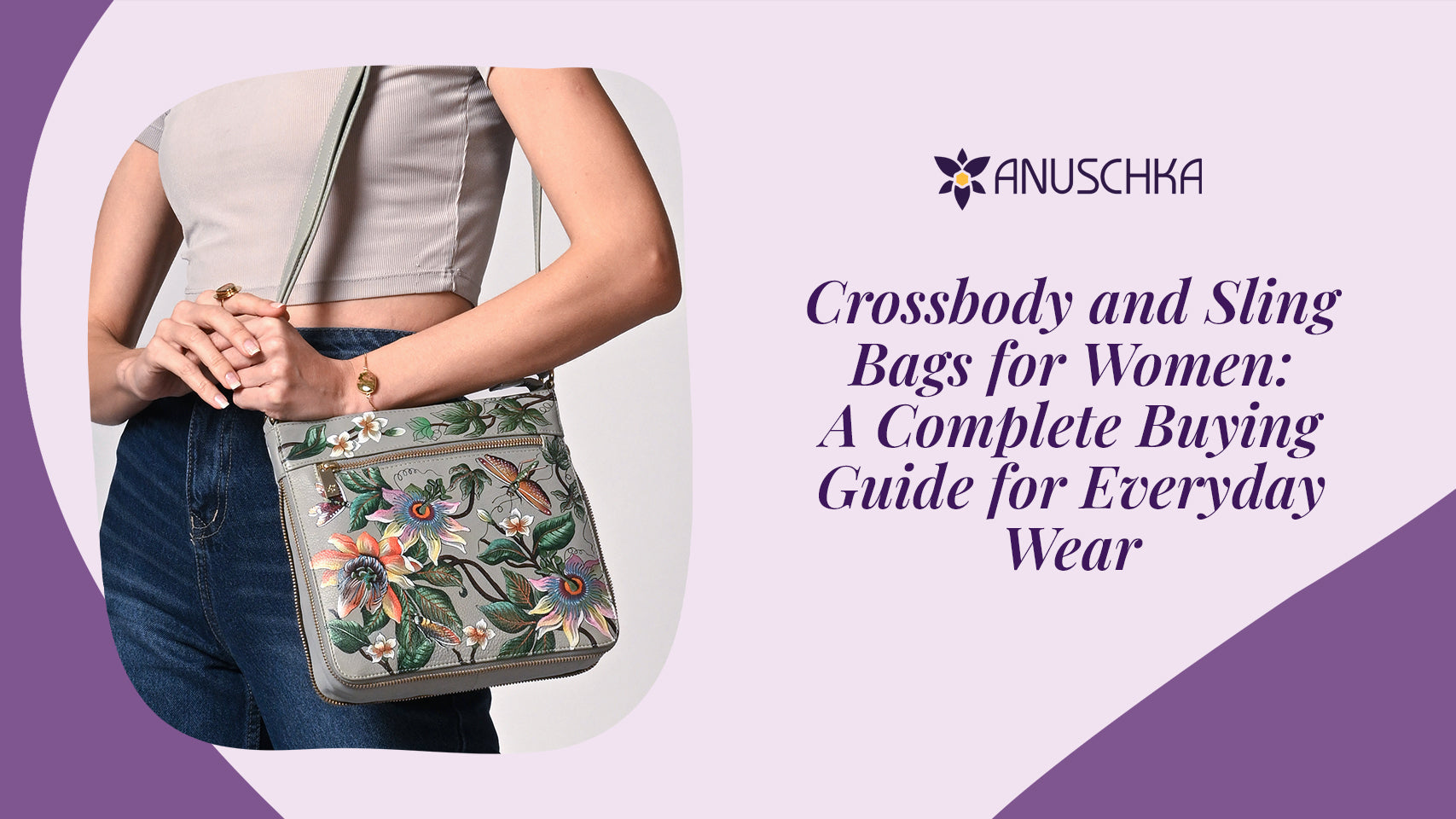 Crossbody and Sling Bags for Women: A Complete Buying Guide for Everyday Wear